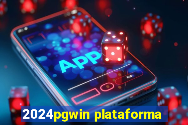 2024pgwin plataforma